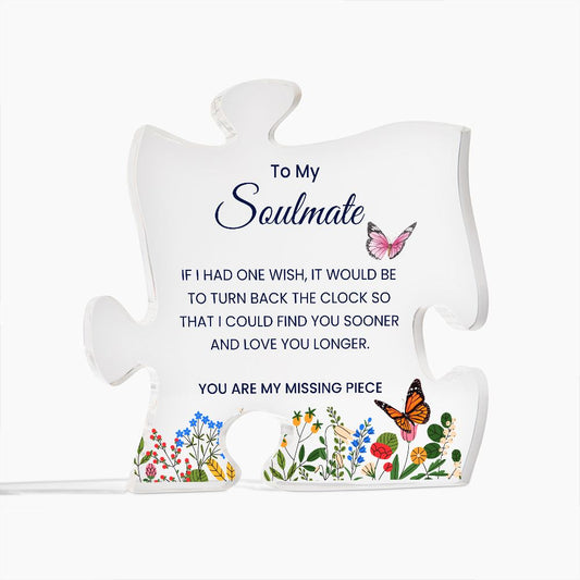 To My Soulmate | If I Had One Wish | Unique Gift | Printed Acrylic Puzzle Plaque