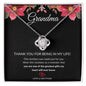 Grandma | Thank You For Being In My Life | Love Knot Necklace