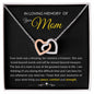 In Loving Memory Of Your Mom | She Was Love Beyond Measure | Interlocking Heart Necklace